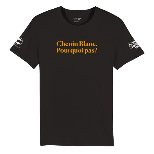 Chenin Blanc. Pourquoi pas? Organic Unisex Crewneck T-shirt